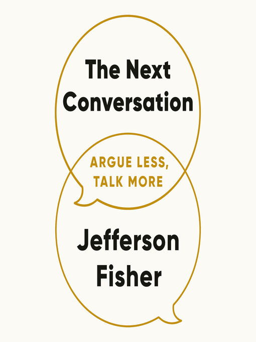 Title details for The Next Conversation by Jefferson Fisher - Wait list